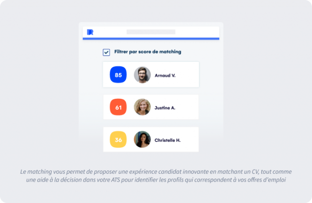 Sélectionner le candidat qui a le plus d'affinités avec l'offre - Filtrer par score de matching